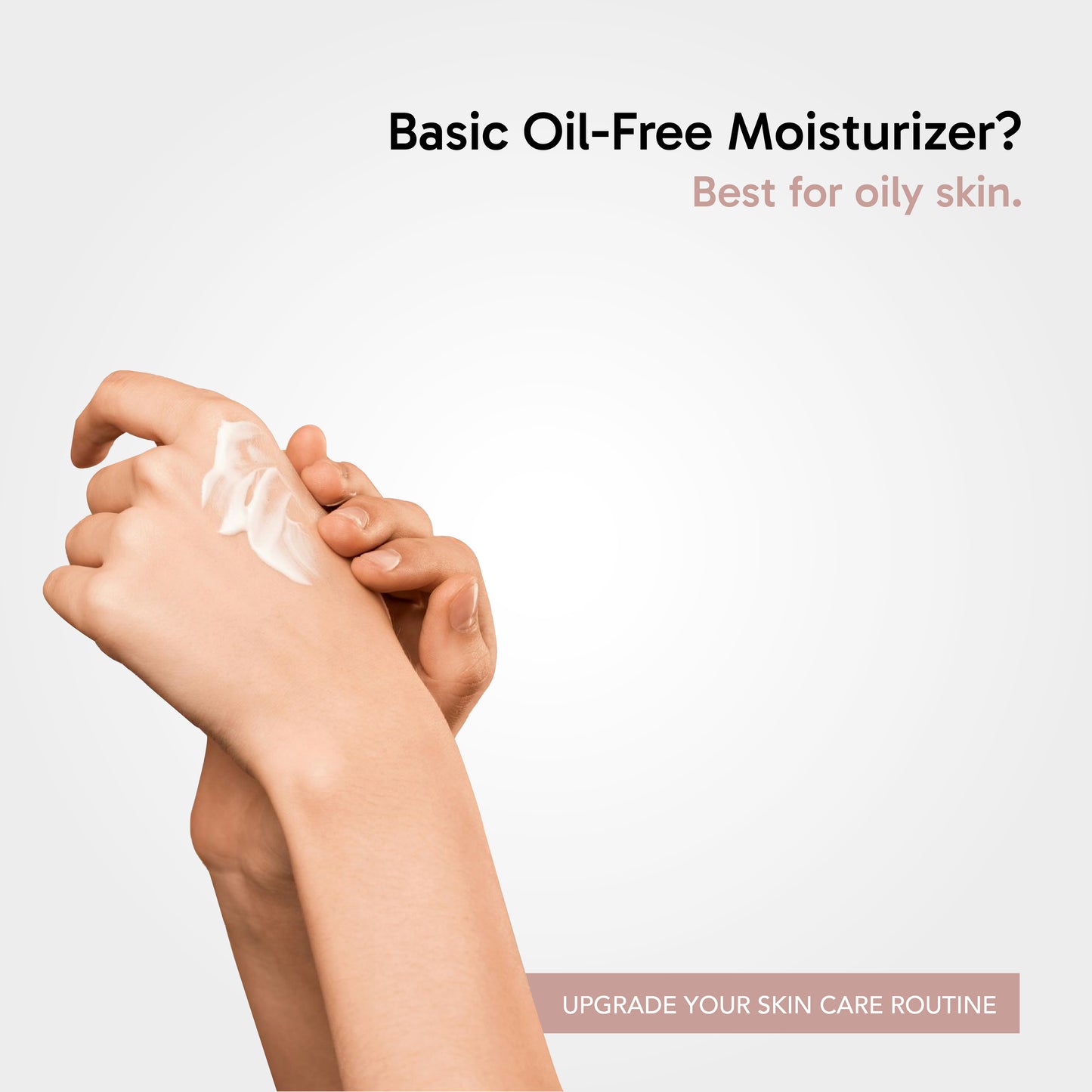 Oil-Free Moisturizer